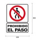 Cartel «prohibido el paso»