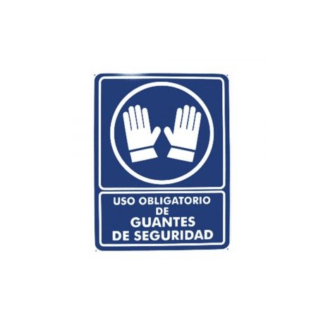 Cartel «uso obligatorio de guantes de seguridad»
