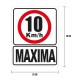Cartel Velocidad Máxima 10 km/h