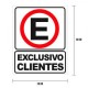 Cartel «exclusivo clientes»