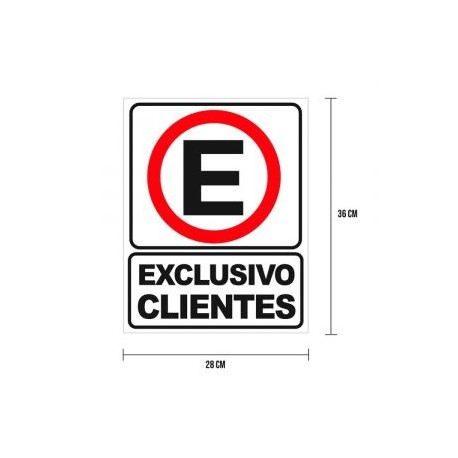 Cartel «exclusivo clientes»