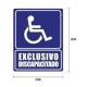 Cartel «exclusivo para discapacitados»