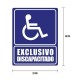 Cartel «exclusivo para discapacitados»