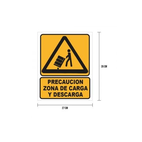 Cartel «precaución zona de carga y descarga»