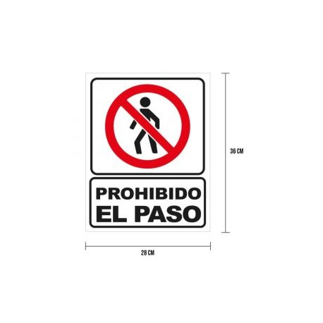 Cartel «prohibido el paso»
